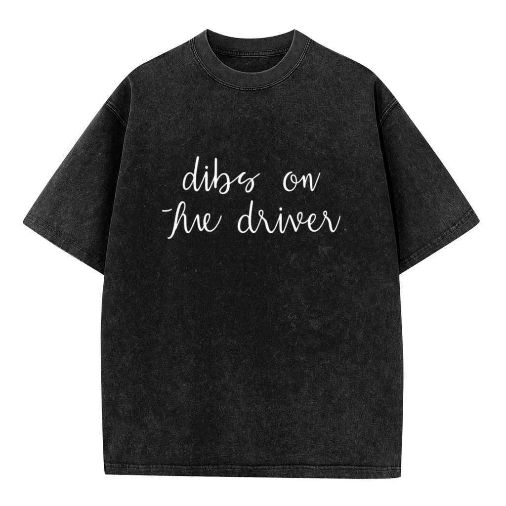 Unisex washed graphic T-shirt with Dibs On The Driver themed design, product image