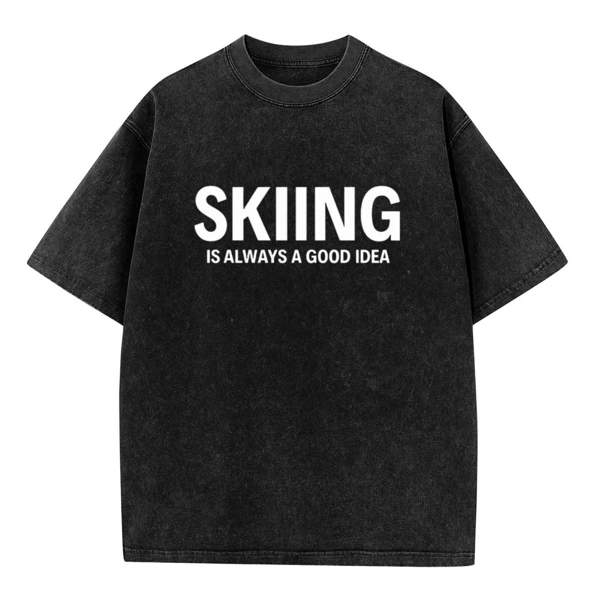 Unisex washed graphic T-shirt with Skiing Is Always A Good Idea Skiing Shirt Ski Shirt Ski Lover Skiing Gift Ski Vacation Winter Shirt Snowboarding Shirt Skier themed design, 
