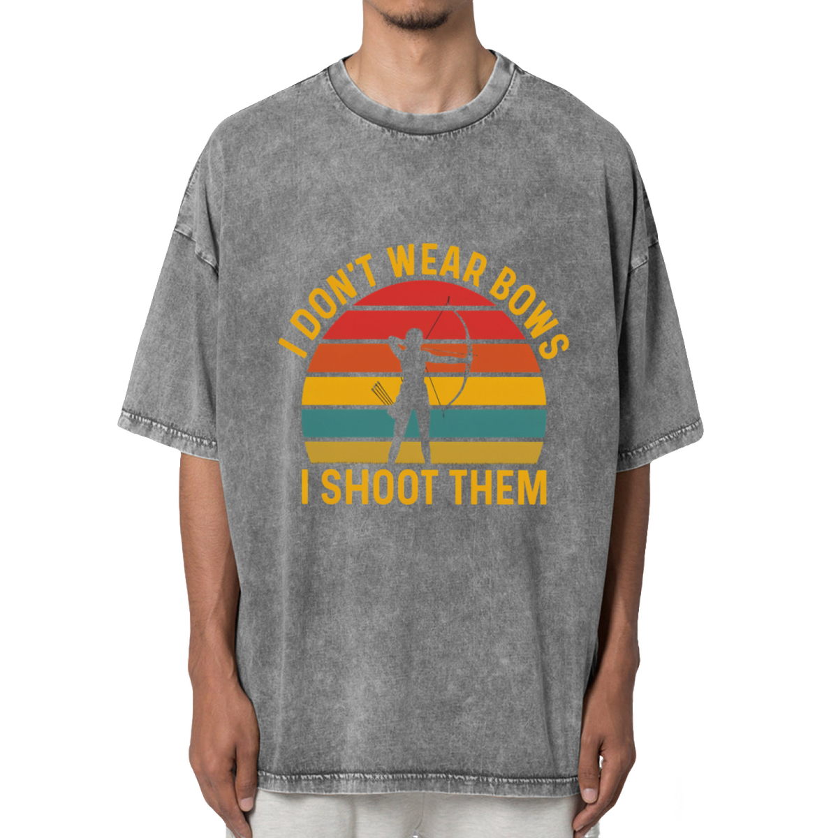 I Don't Wear Bows I Shoot Them Archery Washed Tee