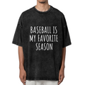 Unisex washed graphic T-shirt with Baseball Is My Favorite Season T-shirt Baseball T themed design, product image