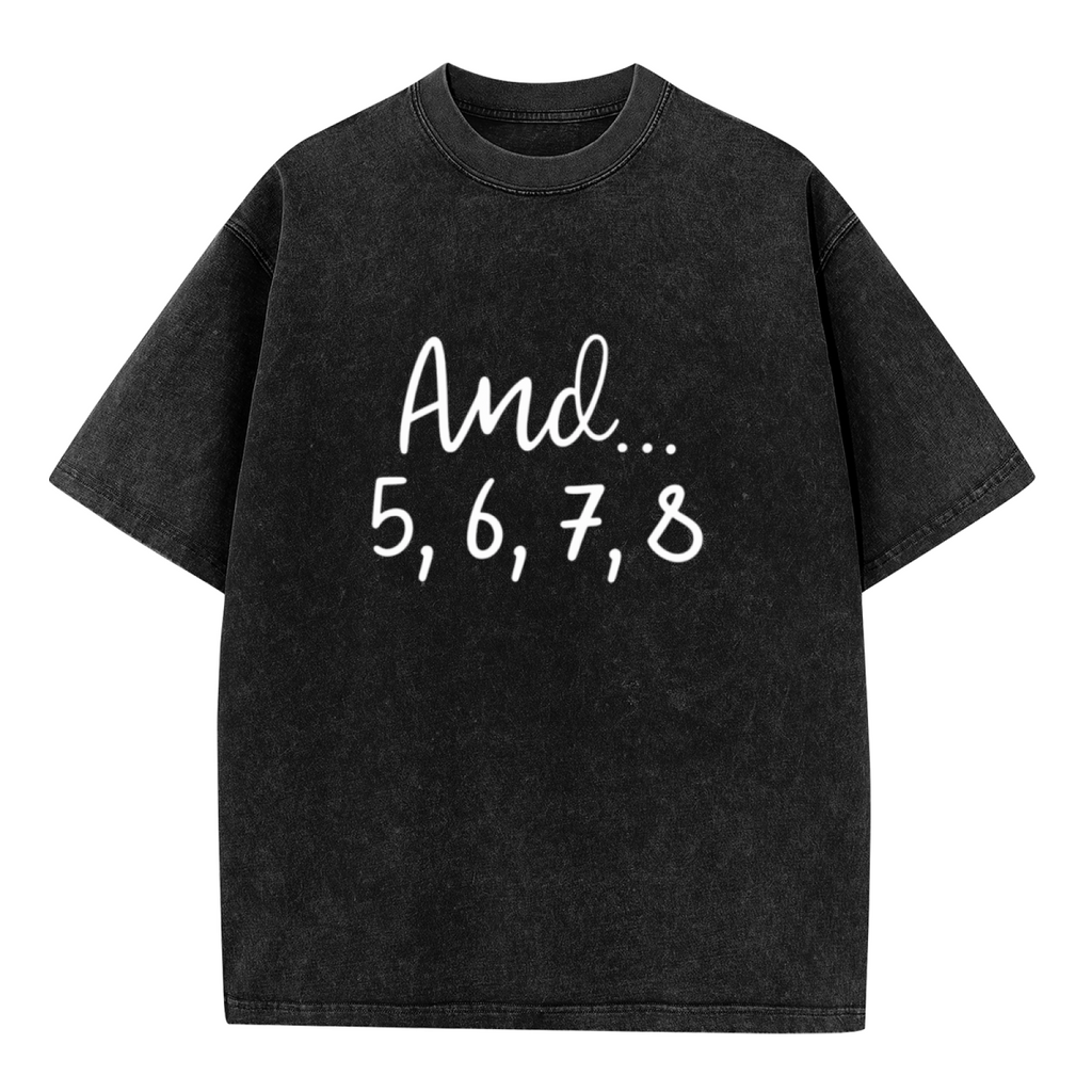 Unisex washed graphic T-shirt with And 5 6 7 8 themed design, product image
