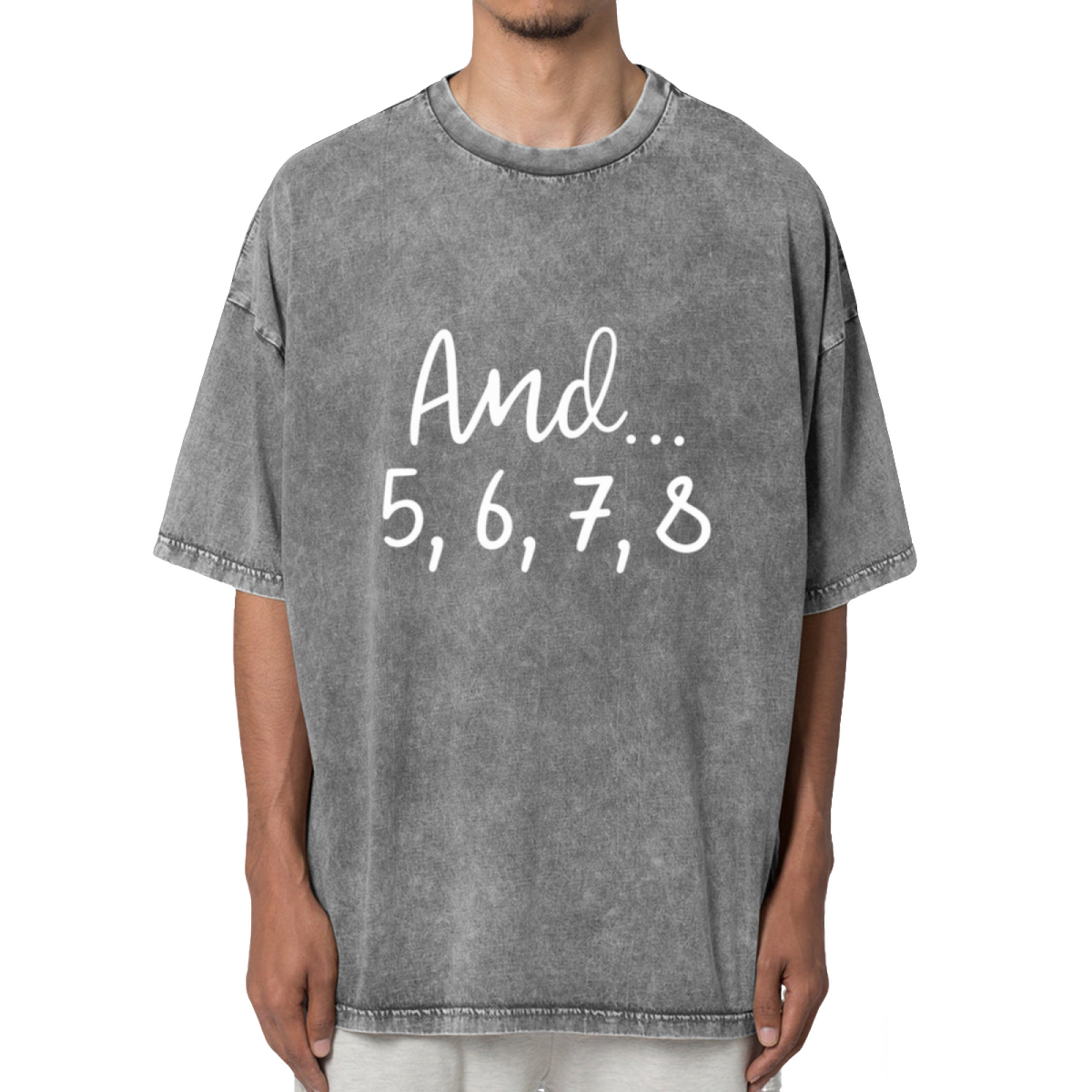 And 5 6 7 8 Dance Washed Graphic T-Shirt