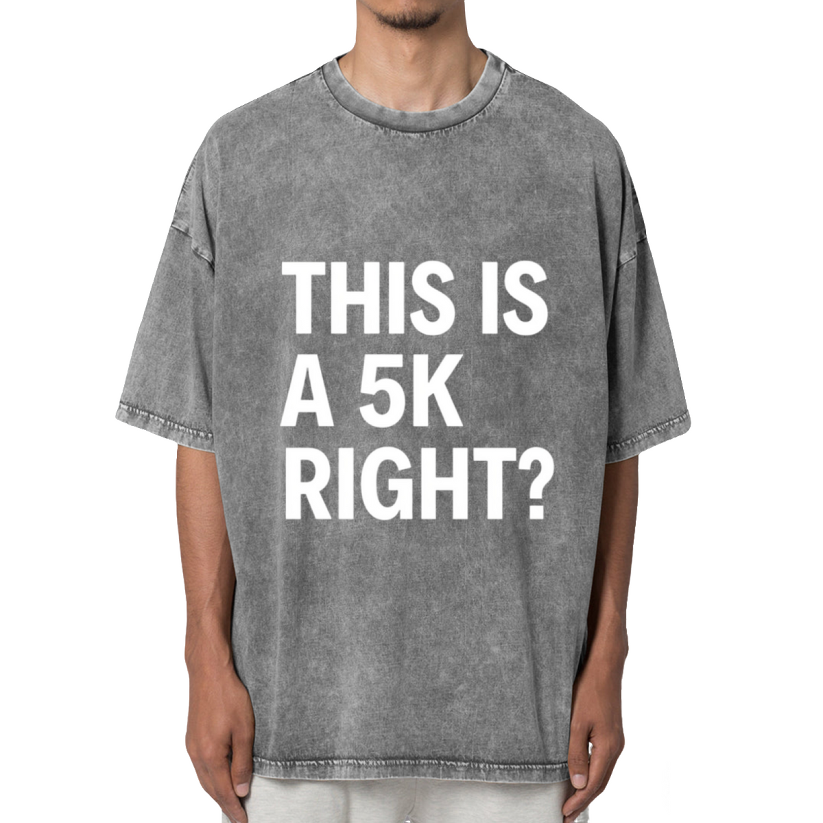 This Is A 5k Right Running Washed Graphic T-Shirt