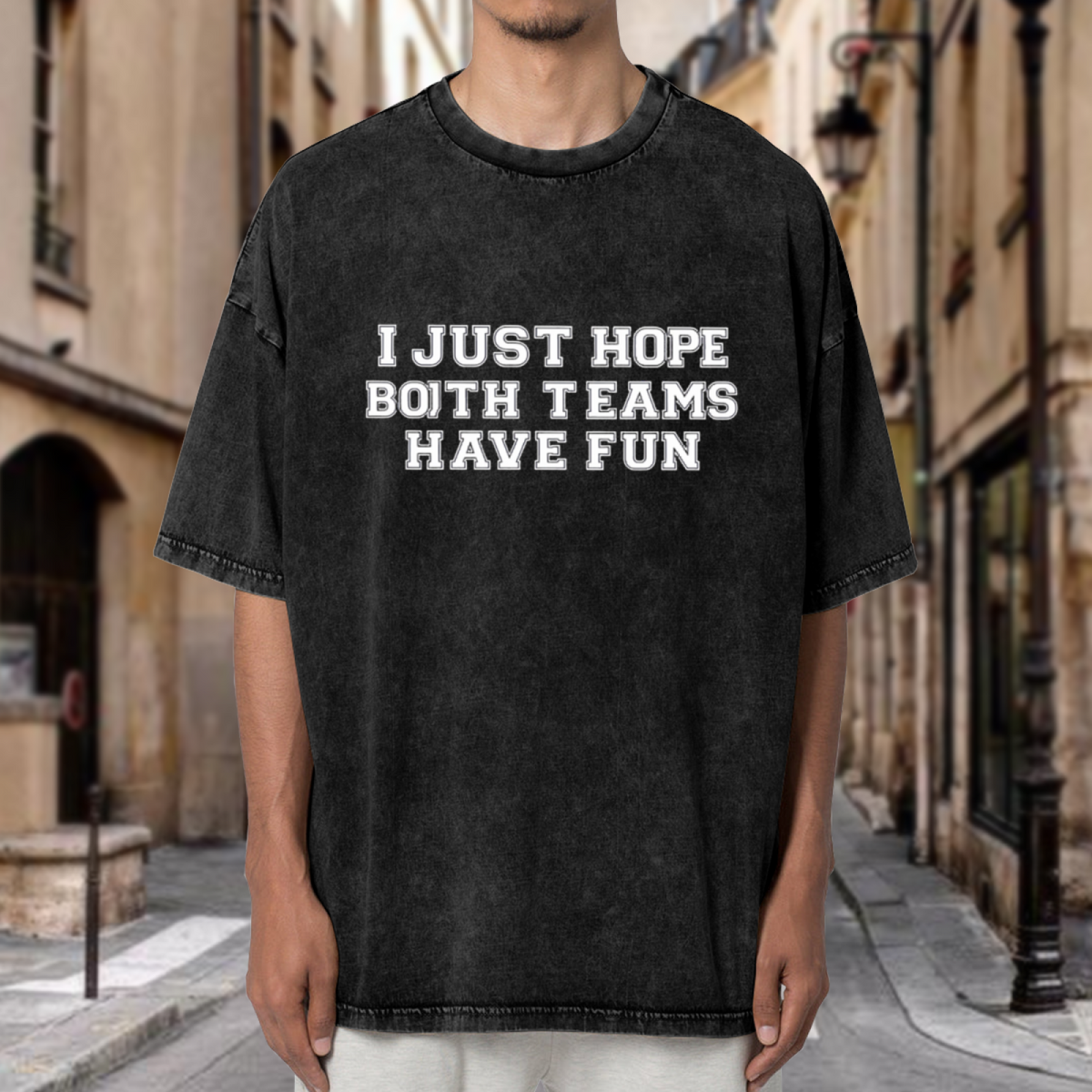 Unisex washed graphic T-shirt with I Just Hope Both Teams Have Fun themed design, product image