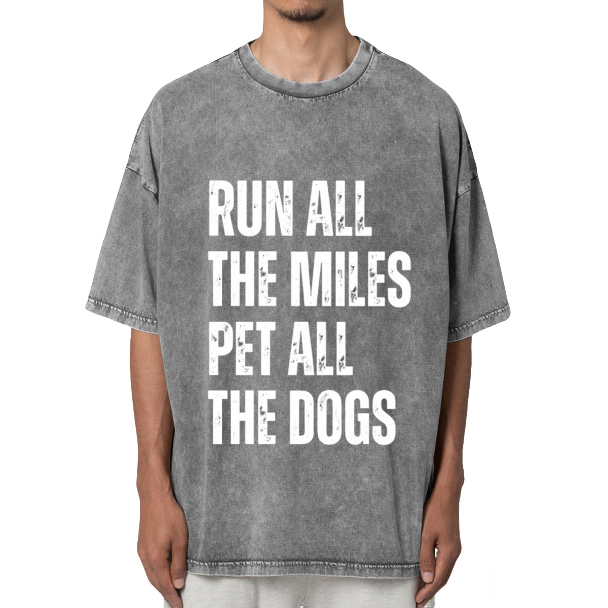 Run All The Miles Pet All The Dogs Washed Graphic T-Shirt