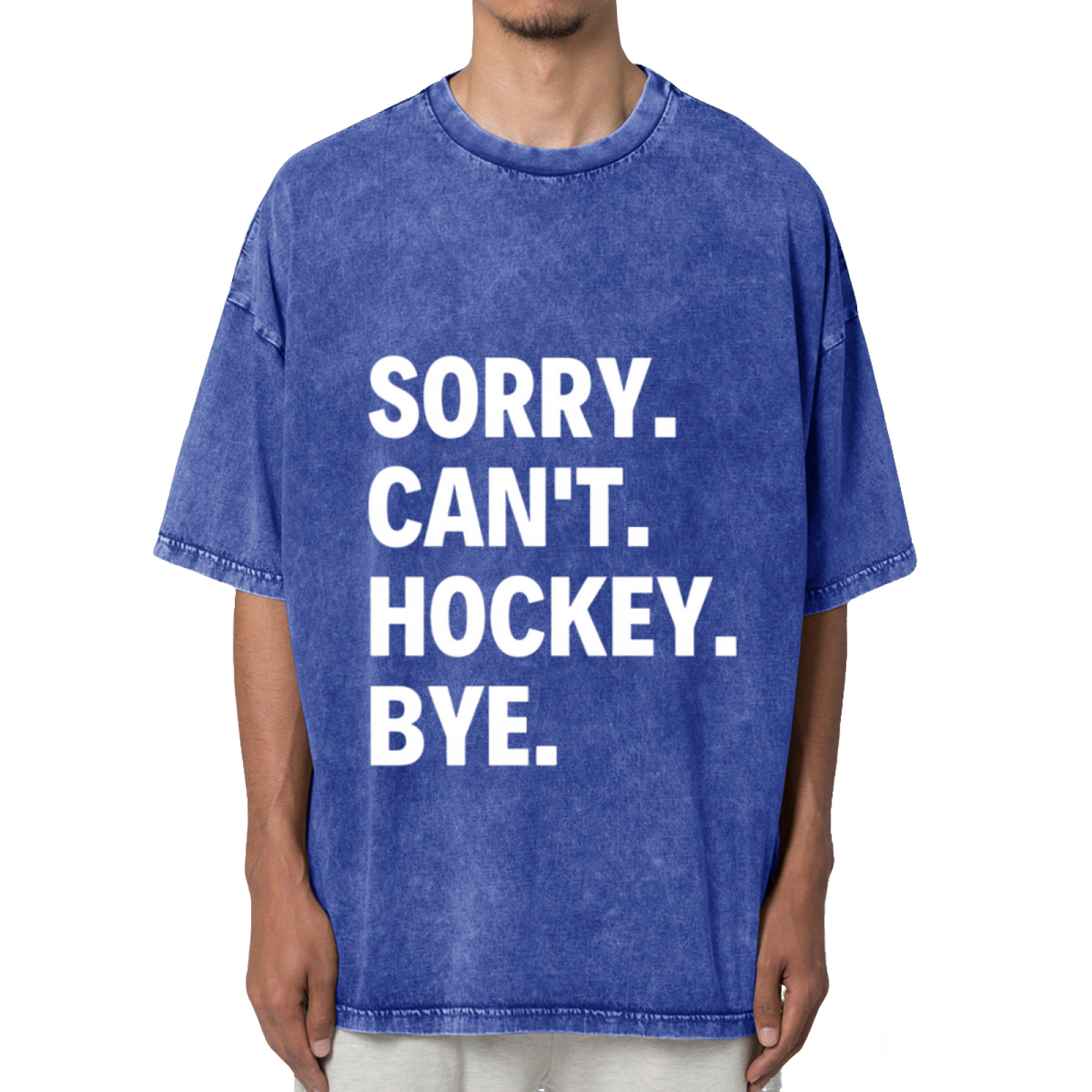 Sorry Can't Hockey Bye Washed Graphic T-Shirt
