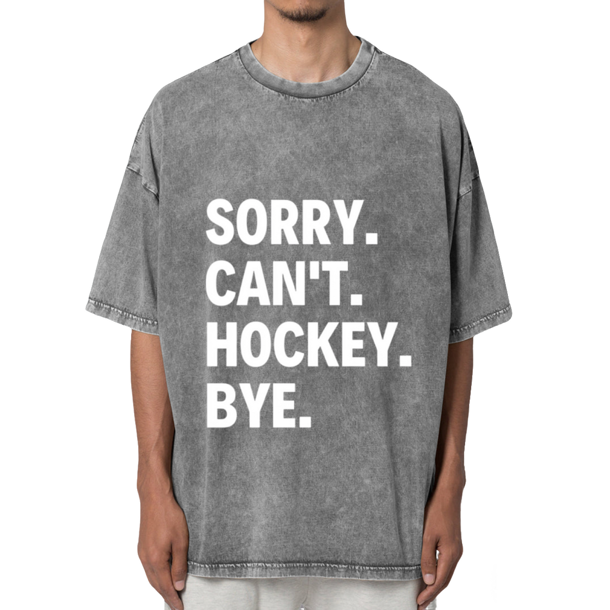 Sorry Can't Hockey Bye Washed Graphic T-Shirt
