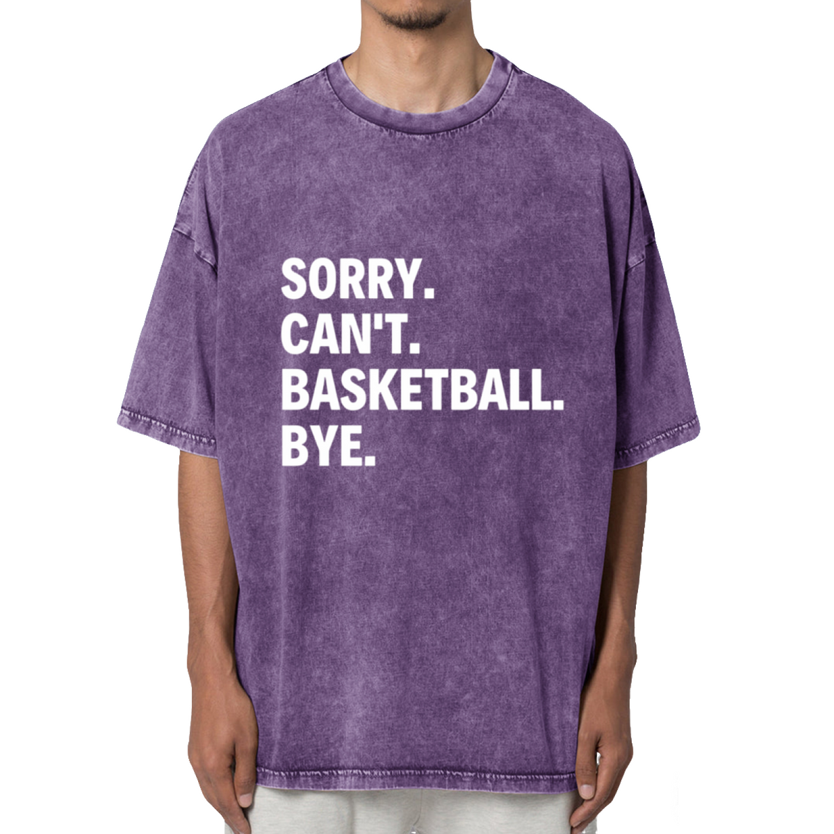 Sorry Can't Basketball Bye Shirt Funny Washed Graphic T-Shirt