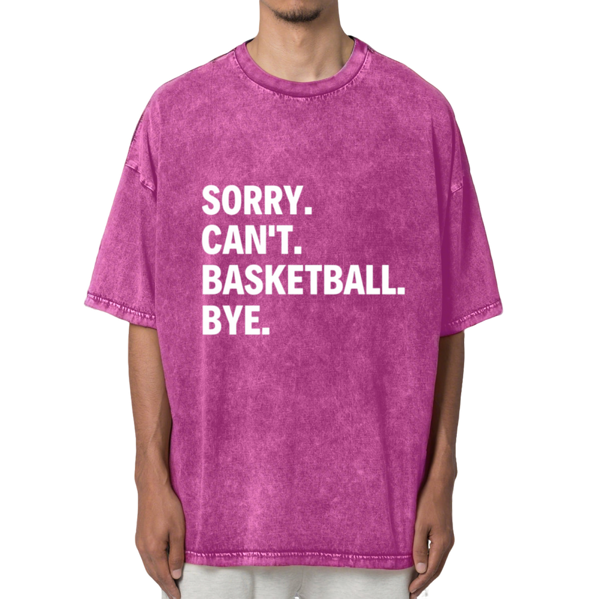 Sorry Can't Basketball Bye Shirt Funny Washed Graphic T-Shirt