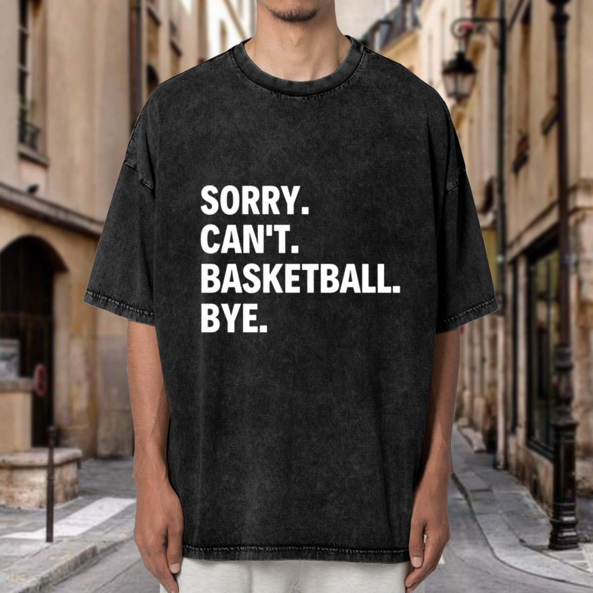 Unisex washed graphic T-shirt with Sorry Can't Basketball Bye Shirt Funny Basketball Player Gift For Basketball Coach Proud Basketball Sports Coach Basketball themed design, p