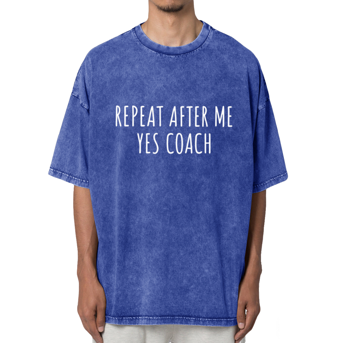 Repeat After Me Yes Coach! Unisex Shirt Washed Graphic T-Shirt